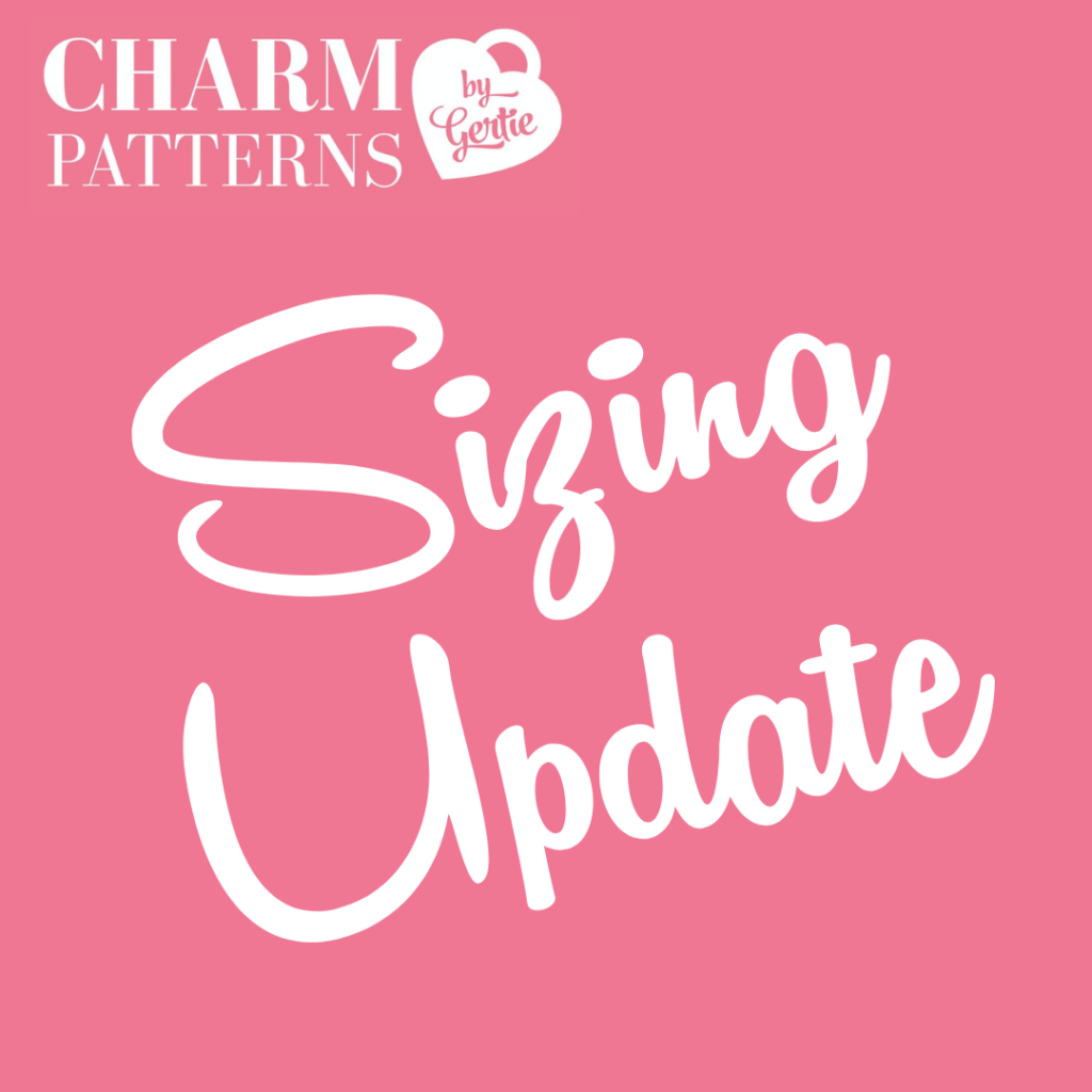 Charm Patterns Sizing Update