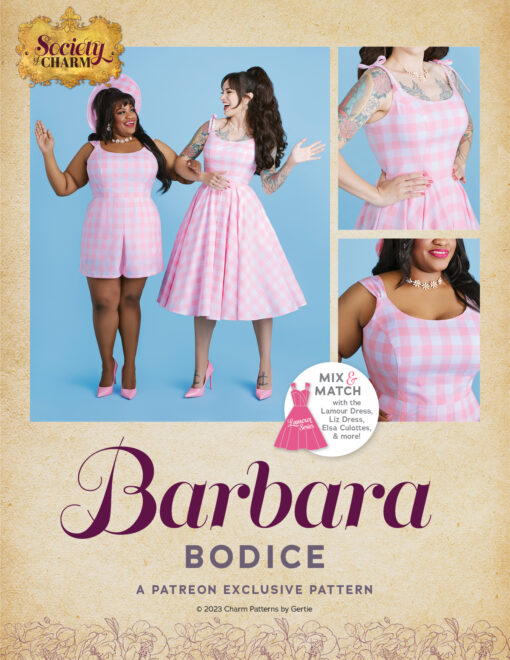 Barbara Bodice and Barbara Dress from Charm Patterns.