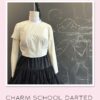 Charm School Darted Bodice Sloper sewing pattern from Charm Patterns by Gertie.